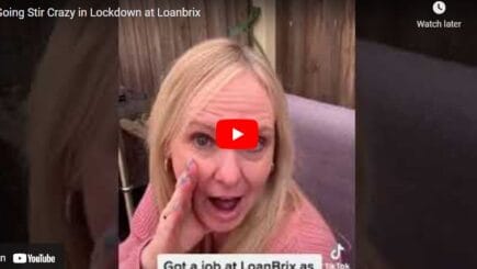 Going Stir Crazy in Lockdown at Loanbrix!