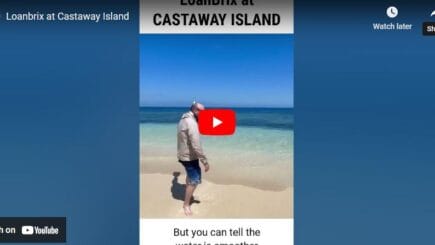 LoanBrix at Castaway island