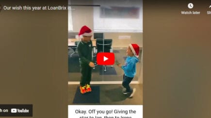 Our wish this year at LoanBrix is....